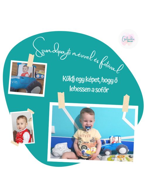 Dömper Szundipajti - névvel is kérhető